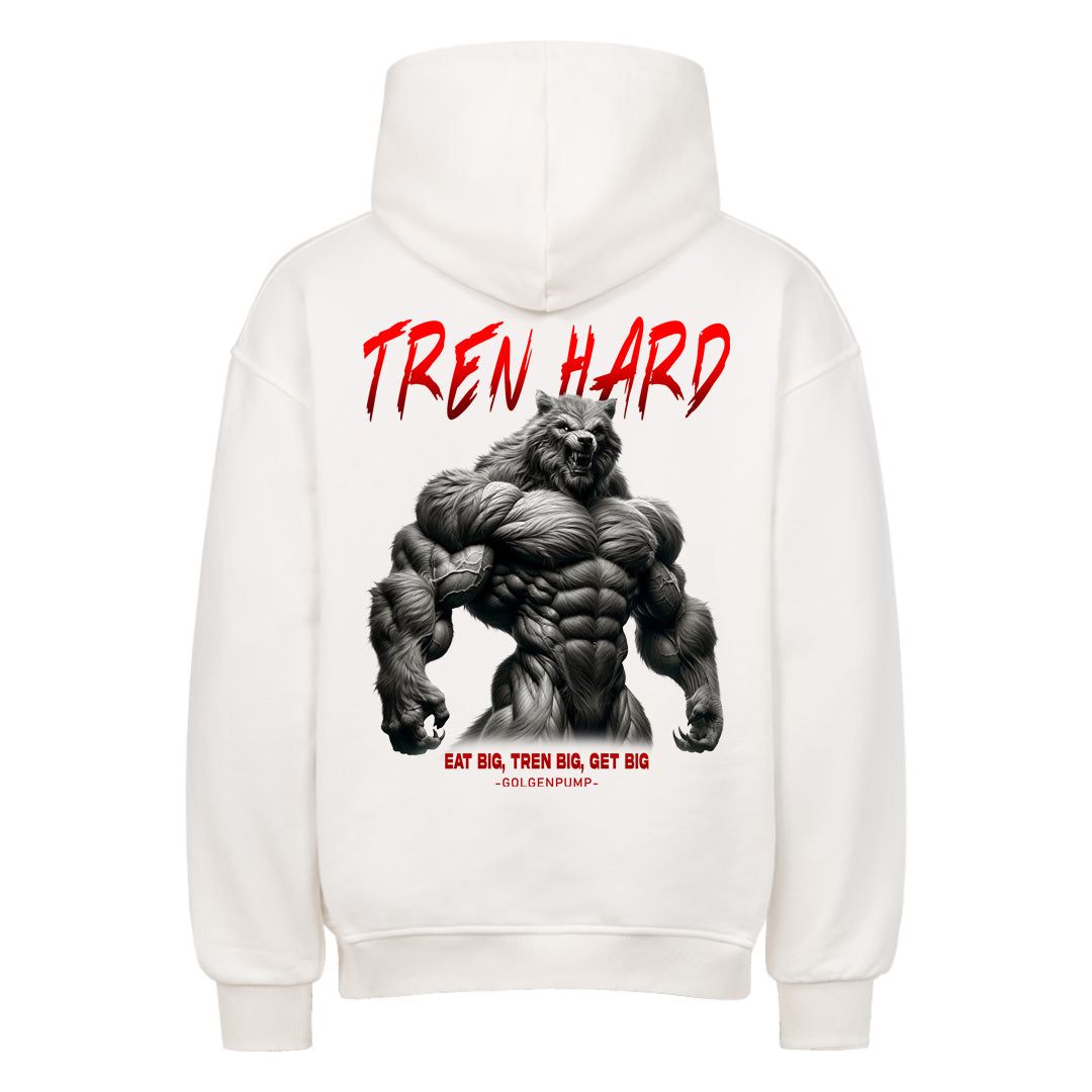 Tren Hard (Backprint) Oversized Hoodie
