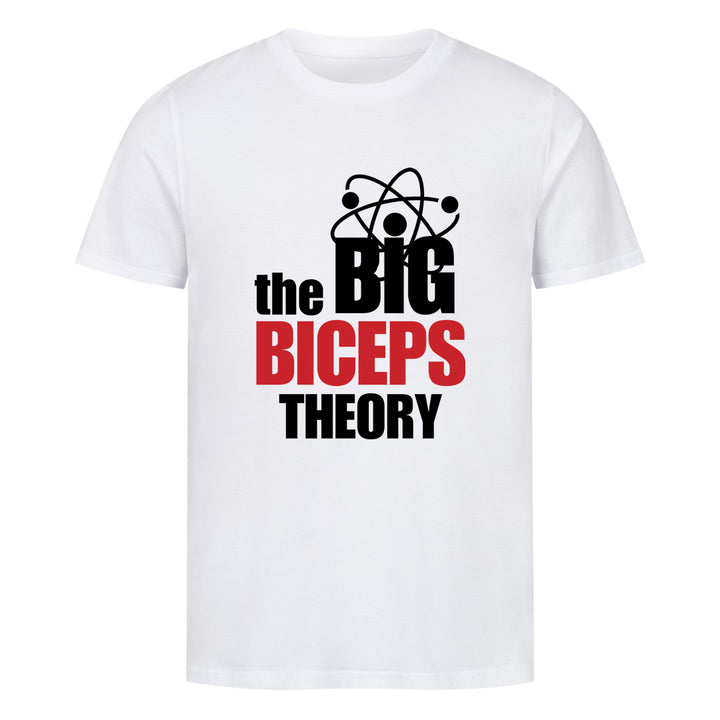 the Big Biceps theory Shirt