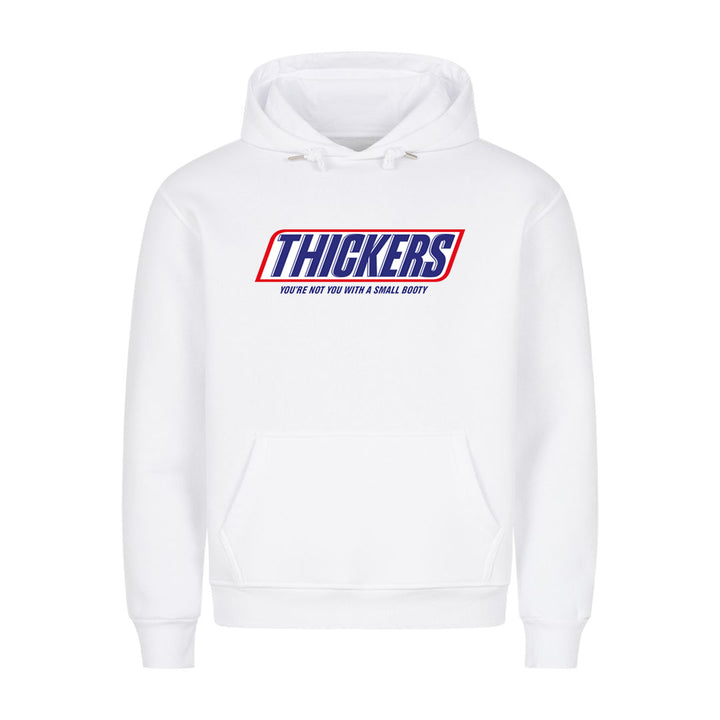 Thickers Hoodie