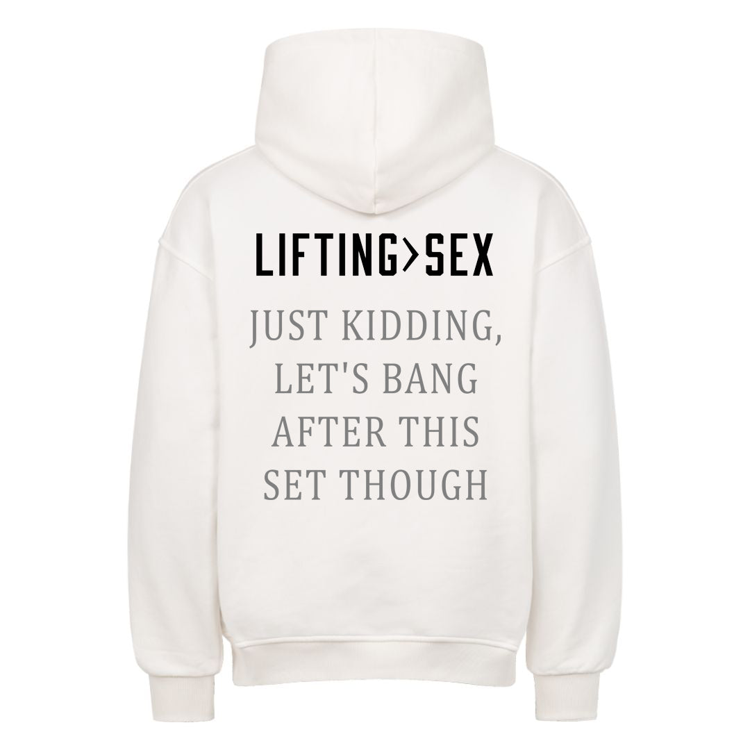 Lifting>sex Oversized Hoodie