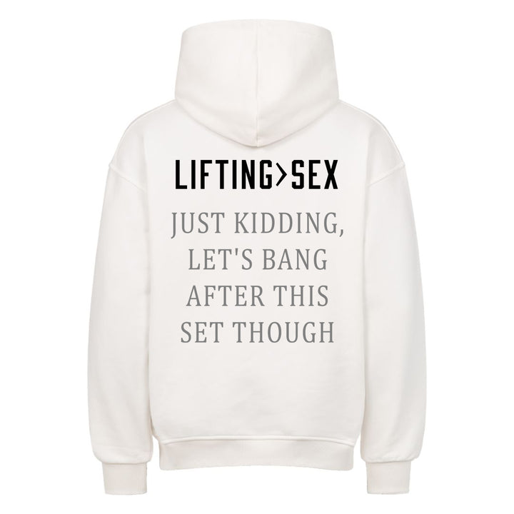 Lifting>sex Oversized Hoodie