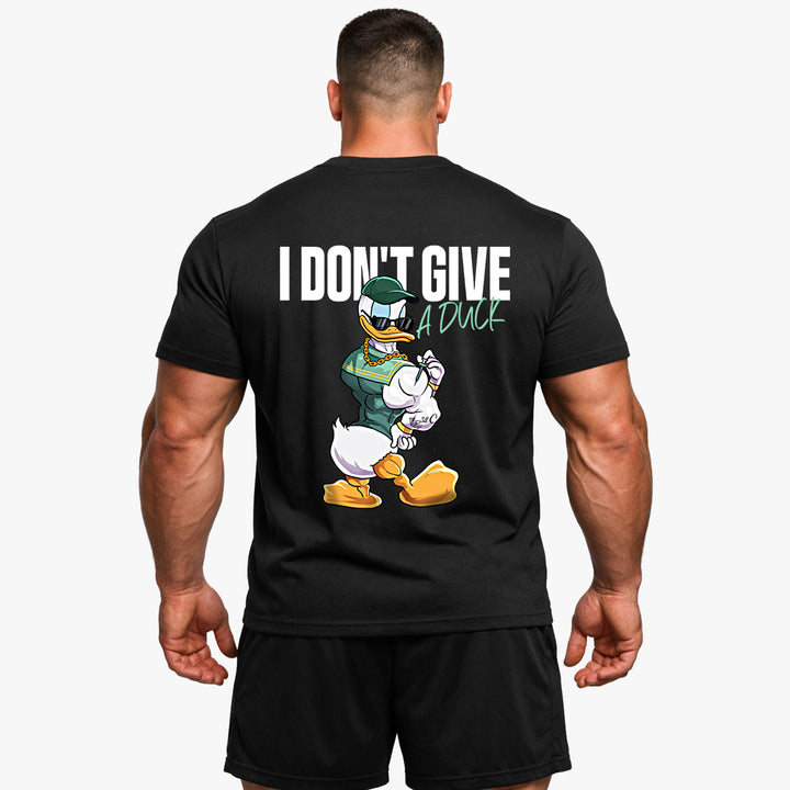 I Don't give a duck (Backprint) Shirt