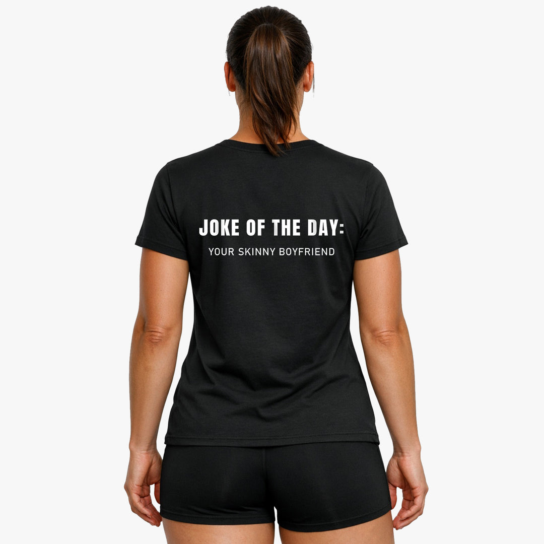 Joke of the day (backprint) Shirt