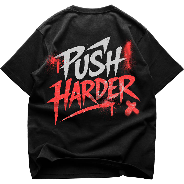 Push Harder (Backprint) Oversized Shirt