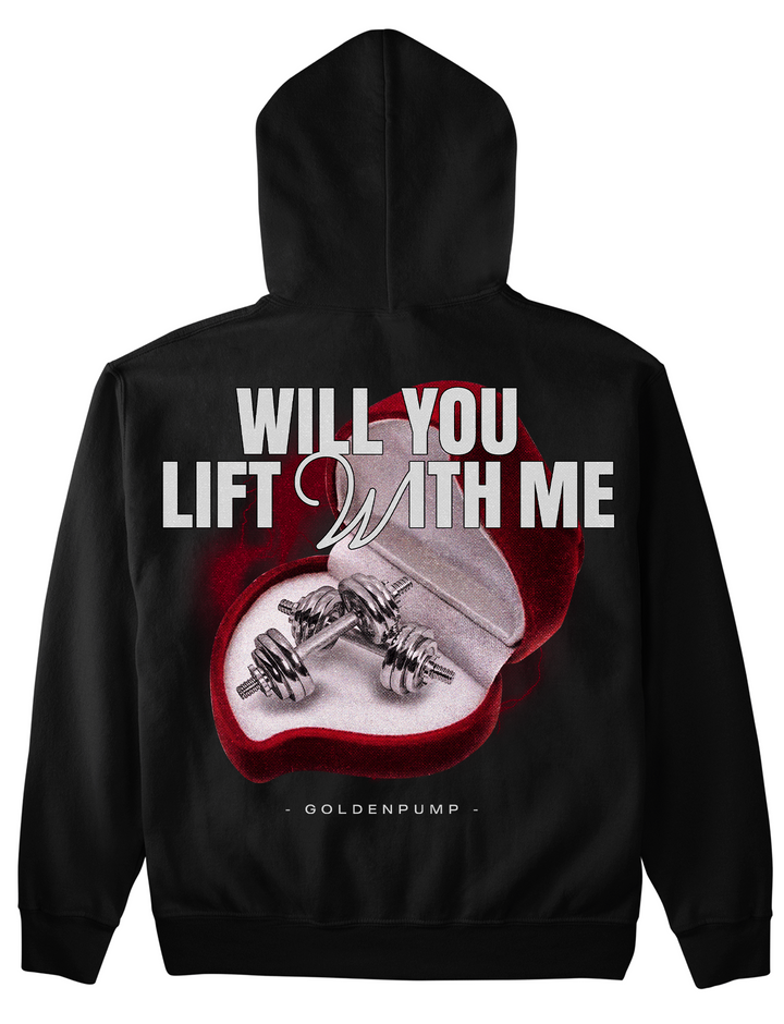 Lift with me Hoodie